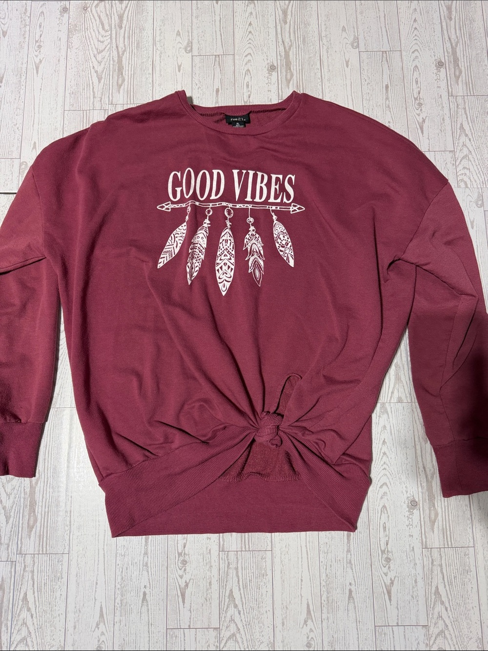 Rue21 Burgundy "Good Vibes" Crewneck Sweatshirt